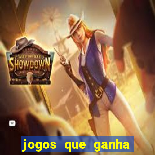 jogos que ganha dinheiro de verdade sem deposito